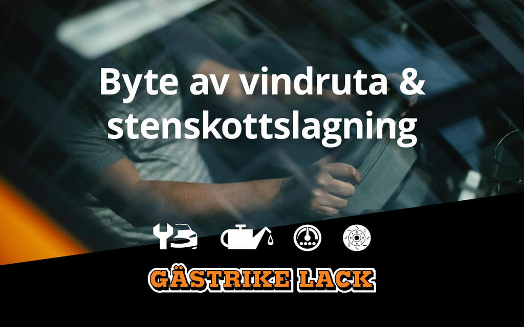 Byte av vindruta & stenskottslagning - Bilfirma i Sandviken.